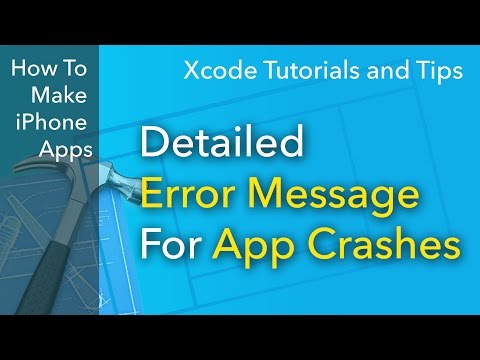 Xcode Tips - How to Find The Detailed Error Message For Your App Crash