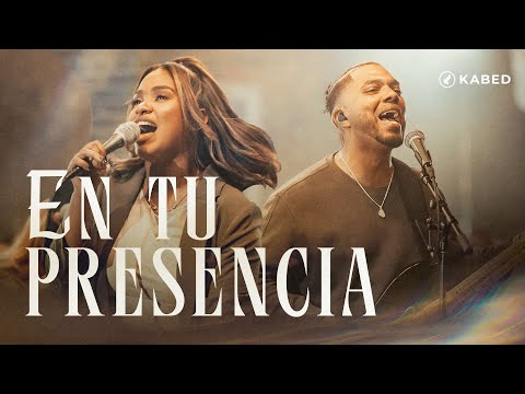 Kabed - En Tu Presencia (Video Oficial)
