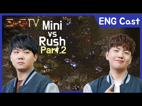[ENG] Mini vs Rush on Eclipse (Bo3, Part2) - Starcraft Remastered (StarCastTV English)