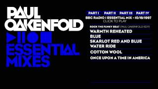 Paul Oakenfold Essential Mix: October 19, 1997 Part 1