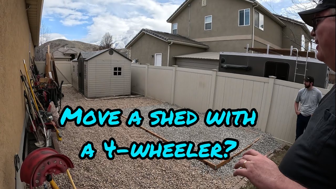 Can we move our shed with a 4-wheeler?