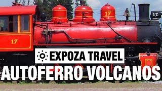 Autoferro de Los Volcanos Vacation Travel Video Guide