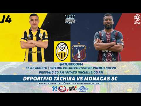 DEPORTIVO TÁCHIRA vs MONAGAS SC | EN VIVO | TORNEO CLAUSURA 2026 | JORNADA 4 | LIGA FUTVE 🔴⚽