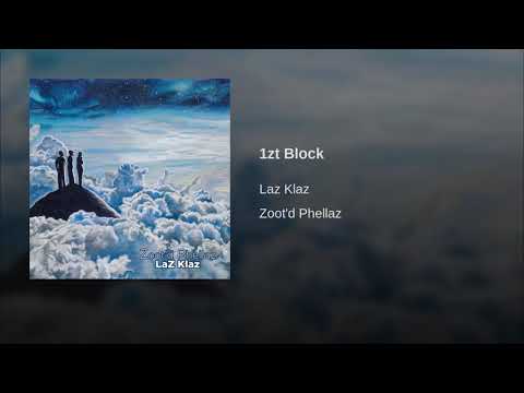 Laz Klaz - 1zt Block