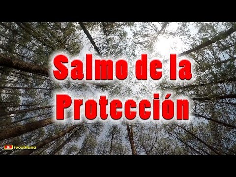 Oración para pedir PROTECCIÓN (SALMO 91)