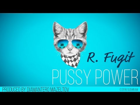 R. Fugit - Pussy power | Afro Trap
