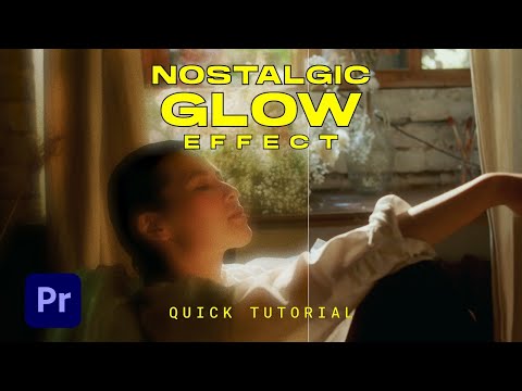 How to Create DREAM Like Soft Glow effect in ADOBE PREMIERE PRO | Tutorial