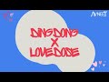 DING DONG x LOVE DOSE | AVNEET MUSIC