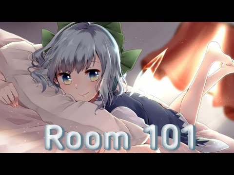 Nightcore - Room 101 (Lyrics)