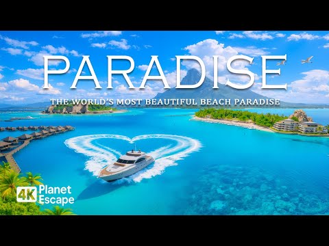 FLYING OVER PARADISE 4K UHD – World’s Most Beautiful Islands & Beaches with Deep House Chill