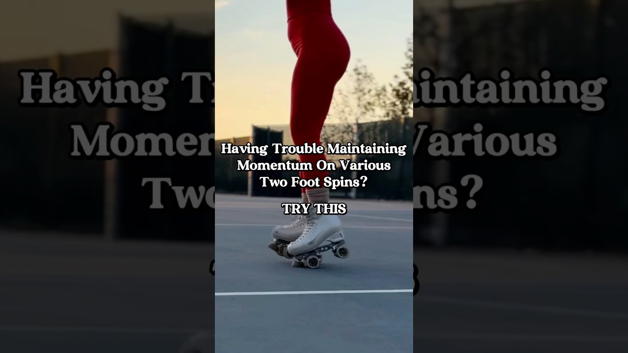 Having Trouble Maintaining Momentum on Various Two Foot Spins? Try This: