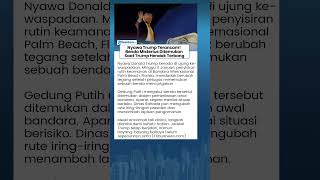 Nyawa Trump Terancam! Benda Misterius Ditemukan saat Presiden AS Hendak Terbang