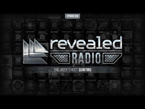 Revealed Radio 036 - Hosted by Quintino