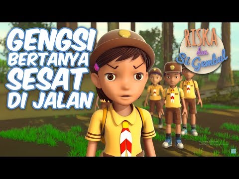 Riska dan Si Gembul - Gengsi Bertanya Sesat Di Jalan