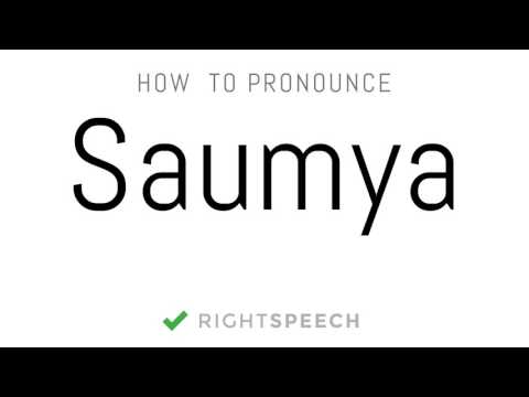 Saumya - How to pronounce Saumya - Indian Girl Name