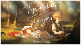 Download lagu 【MEP】Tomorrow Tonight — SPECIAL MEP 10th ANNIVERSARY AMV INDONESIA mp3