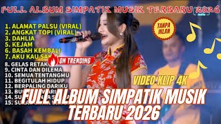 Download lagu ALAMAT PALSU - Simpatik Music | Fira Cantika | FULL ALBUM SIMPATIK MUSIK TERBARU 2026 mp3
