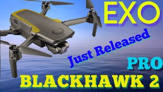 EXO Blackhawk2 Pro, This Just Released Drone Is A Game Changer at $799! #EXOBlackhawk2pro #Hubsan