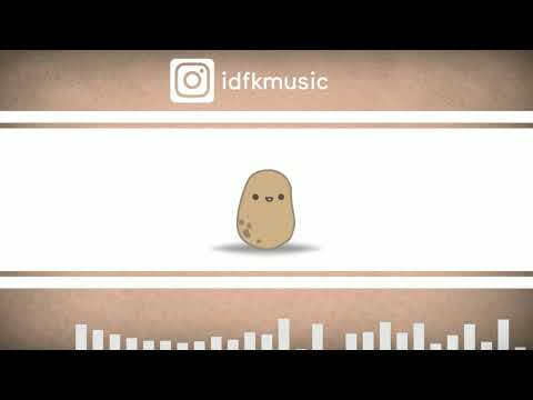(OMFG Style) IDFK - Mashed Potatoes [FREE DOWNLOAD]