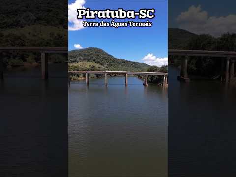 Piratuba-SC a Capital das Águas Termais #piratubasc #riodopeixe #riouruguay #oestecatarinense #sul