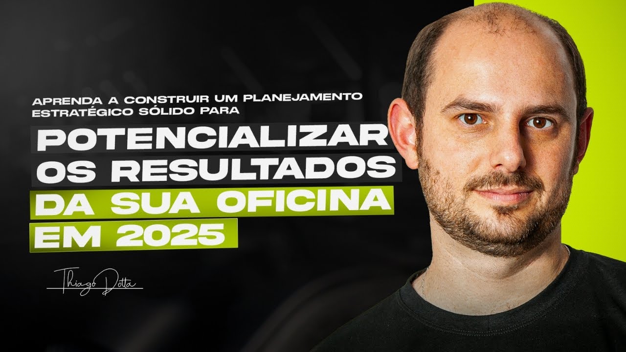APRENDA A CONSTRUIR UM PLANEJAMENTO ESTRATÉGICO PARA POTENCIALIZAR OS RESULTADOS DA SUA OFICINA