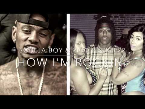 Soulja Boy x Rico Recklezz - HOW I'M ROCKIN | Exclusive Free Type Beat | Prod. Gotit4DaLoski