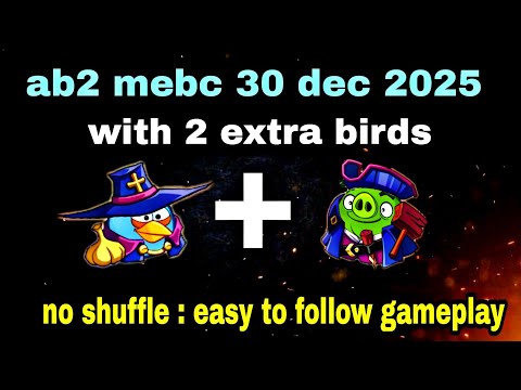 Angry birds 2 mighty eagle bootcamp Mebc 30 dec 2025 with 2 extra birds blues+leo #ab2 mebc today