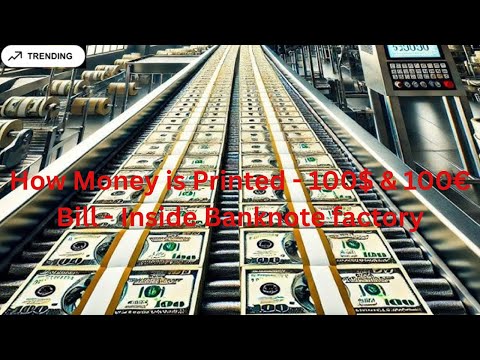 American Money Factory US Dollar Banknotes Production process How is a dollar made $100