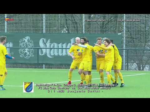 BZ Liga Nrh Gr3 Saison 2017 18 SP22 FC Blau Gelb Überruhr vs  DJK Blau Weiss Mintard 4 3 2018