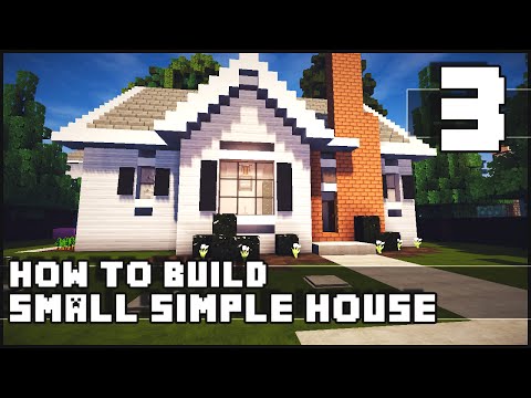 Keralis - Minecraft House - How to Build : Simple Small House - Part 3