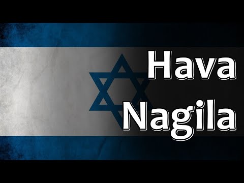 Jewish Folk Song - Hava Nagila