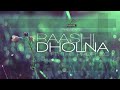 Dholna-Rashi sood ft.PropheC