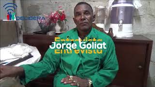 Entrevista a Jorge Goliat el Milagroso
