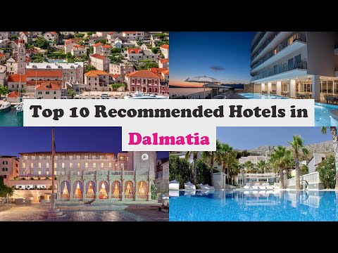 Top 10 Recommended Hotels In Dalmatia | Top 10 Best 5 Star Hotels In Dalmatia