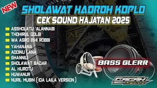 Download lagu SHOLAWAT HADROH KOPLO CEK SOUND HAJATAN 2025 - GAGAH OPANK mp3