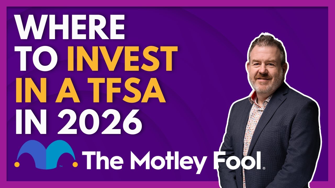 Where to Invest in a TFSA in 2026