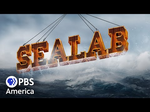 Sealab (2019) | Full Documentary | American Experience
