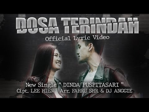 Dinda Puspitasari - DOSA TERINDAH ( Official Lyric Vidio )