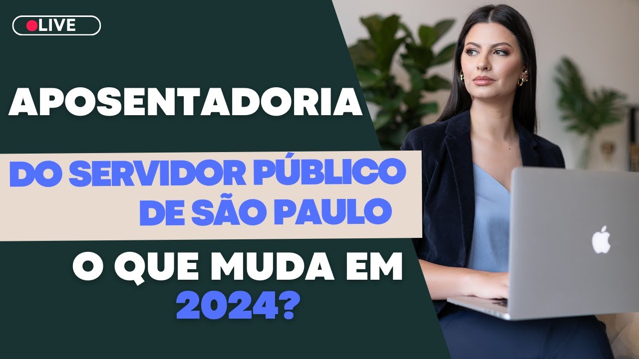 APOSENTADORIA DO SERVIDOR PÚBLICO DE SÃO PAULO