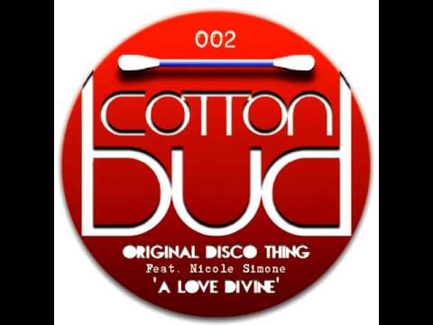 Original Disco Thing feat.  Nicole Simone - A Love Divine (Rich Lane Remix)