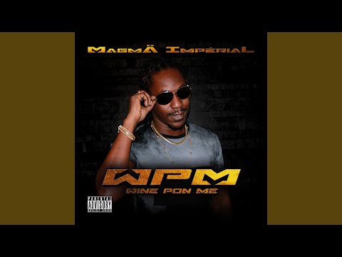 W P M (Wine Pon Me) (feat. Taï J)