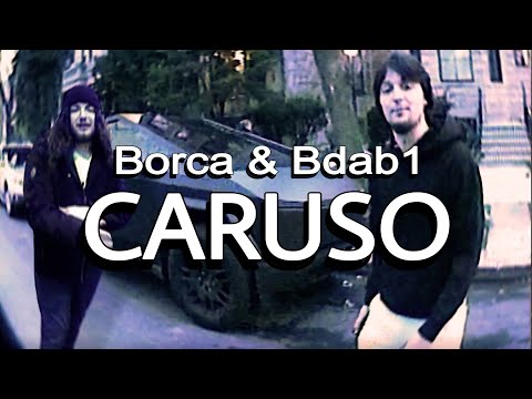 Borca & Bdab1 - Caruso (Official Music Video)