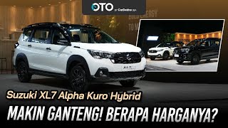 SUZUKI XL7 ALPHA KURO HYBRID, TAMPIL GAGAH DENGAN BALUTAN WARNA HITAM