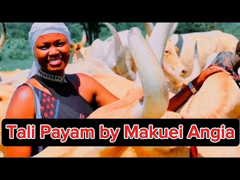 Tali Payam by Makuei Angia