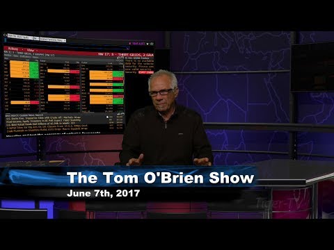 June 7th Daily Stock Market Recap by Tom O'Brien on TFNN   2017