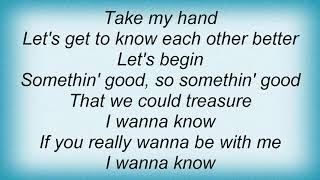 Frankie J - Wanna Know Lyrics