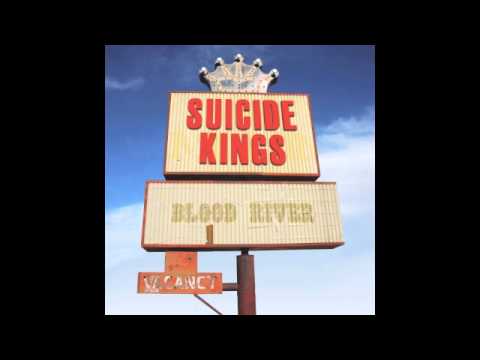 Suicide Kings Why Do You Love Me