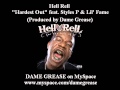 Hell Rell feat. Styles P & Lil' Fame - Hardest Out