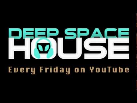 Deep Space House Show 002 | Deep House Mix | 2012