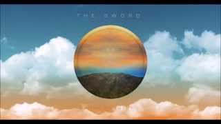The Sword - Turned To Dust